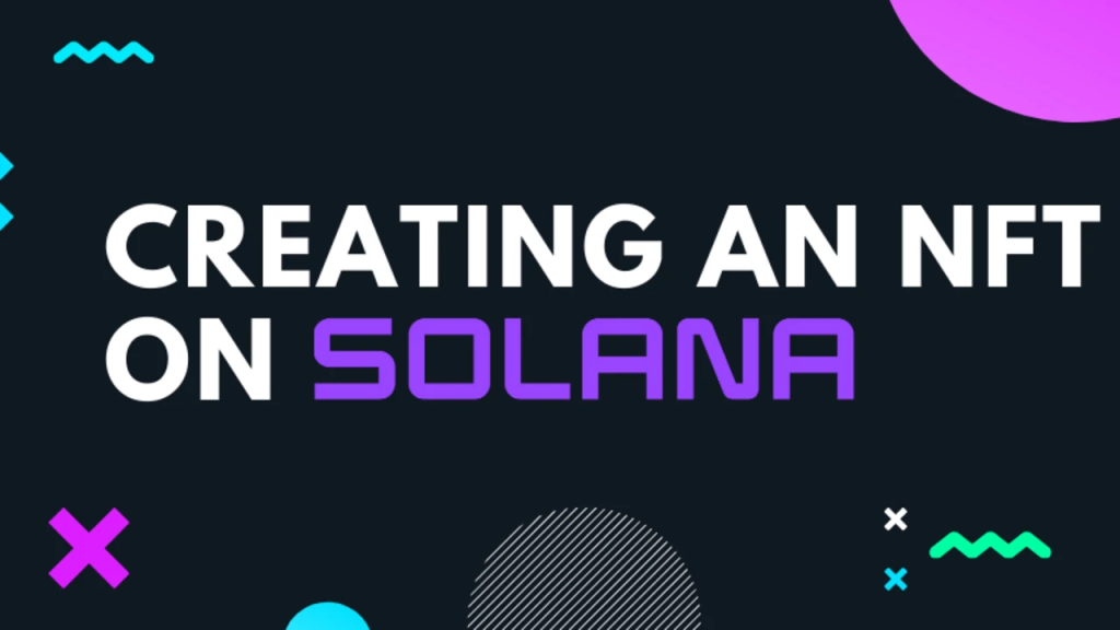How to create NFT on Solana